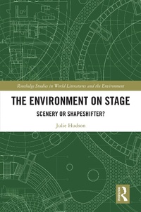 Enlarge image Cover: The Environment on Stage - Routledge