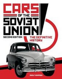 Enlarge image Cover: Cars of the Soviet Union - Behemoth Publishing Limited