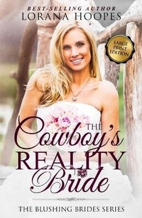 Enlarge image Cover: The Cowboy's Reality Bride Large Print - Lorana Hoopes