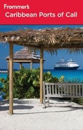 Cover: Frommer's Caribbean Ports of Call - Wiley