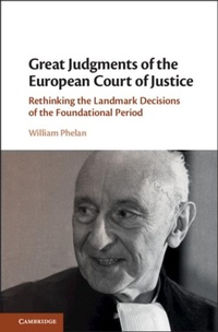 Abbildung von: Great Judgments of the European Court of Justice - Cambridge University Press