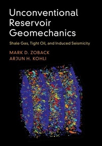 Abbildung von: Unconventional Reservoir Geomechanics - Cambridge University Press