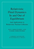 Cover: Relativistic Fluid Dynamics In and Out of Equilibrium - Cambridge University Press