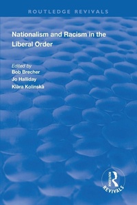 Enlarge image Cover: Nationalism and Racism in the Liberal Order - Routledge