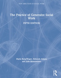 Enlarge image Cover: The Practice of Generalist Social Work - Routledge