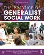 Cover: The Practice of Generalist Social Work - Routledge
