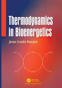 Abbildung von: Thermodynamics in Bioenergetics - CRC Press