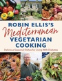 Cover: Robin Ellis's Mediterranean Vegetarian Cooking - Robinson