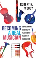 Cover: Becoming a Real Musician - Rowman & Littlefield Publishers