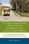 Cover: College Aspirations and Access in Working-Class Rural Communities - Lexington Books