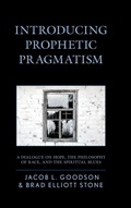 Cover: Introducing Prophetic Pragmatism - Lexington Books