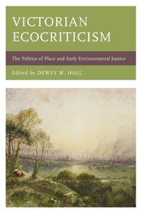 Enlarge image Cover: Victorian Ecocriticism - Lexington Books