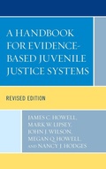 Cover: A Handbook for Evidence-Based Juvenile Justice Systems - Lexington Books
