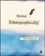 Cover: Writing Ethnographically - SAGE Publications Ltd
