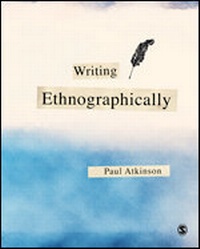Enlarge image Cover: Writing Ethnographically - SAGE Publications Ltd
