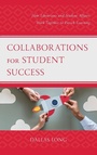 Cover: Collaborations for Student Success - Rowman & Littlefield Publishers