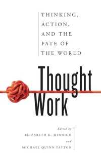 Enlarge image Cover: Thought Work - Rowman & Littlefield Publishers