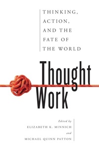 Enlarge image Cover: Thought Work - Rowman & Littlefield Publishers