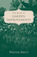Bild: The Book of Garden Improvements - Over 1,000 Ideas and Plans for Amateur Gardeners - Read Books