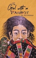 Cover: The Girl with a Parrot - Austin Macauley Publishers