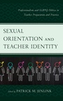 Cover: Sexual Orientation and Teacher Identity - Rowman & Littlefield Publishers