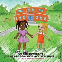 Enlarge image Cover: We Are Different and We Are Beautiful Activity Book - Edwards Publications