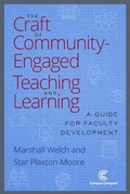 Cover: The Craft of Community Engaged Teaching & Learning - Campus Compact