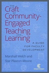 Enlarge image Cover: The Craft of Community Engaged Teaching & Learning - Campus Compact