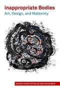 Cover: Inappropriate Bodies - Demeter Press