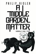 Cover: A Middle Garden Matter - Austin Macauley Publishers