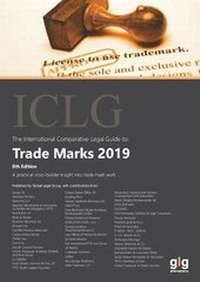 Abbildung von: The International Comparative Legal Guide to: Trade Marks 2019 - Global Legal Group Ltd