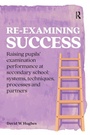 Cover: Re-examining Success - Critical Publishing Ltd