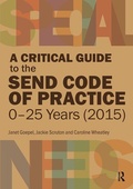 Cover: A Critical Guide to the SEND Code of Practice 0-25 Years (2015) - Critical Publishing Ltd
