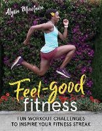 Abbildung von: Feel-Good Fitness - VeloPress