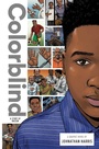 Cover: Colorblind: A Story of Racism - Simon + Schuster LLC