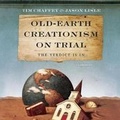 Cover: Old-Earth Creationism on Trial Lib/E - Blackstone Publishing