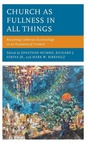 Cover: Church as Fullness in All Things - Lexington Books/Fortress Academic