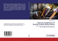 Abbildung von: Sensory Acceptance of Quality Protein Maize Dishes - LAP Lambert Academic Publishing
