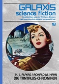 Cover: GALAXIS SCIENCE FICTION, Band 18: DIE TANTALUS-CHRONIKEN - BookRix