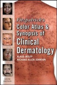 Enlarge image Cover: Fitzpatrick's Color Atlas and Synopsis of Clinical Dermatology: Sixth Edition - McGraw-Hill Medical
