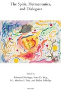 Cover: The Spirit, Hermeneutics, and Dialogues - Peeters Publishers