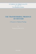 Cover: The Transforming Presence of Mystery - Peeters Publishers