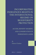 Bild: Incorporating Indigenous Rights in the International Regime on Biodiversity Protection - Martinus Nijhoff