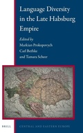 Cover: Language Diversity in the Late Habsburg Empire - Brill