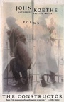 Cover: Constructor Poems by John Koethe - HarperCollins