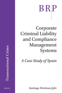 Abbildung von: Corporate Criminal Liability and Compliance Management Systems - Brill