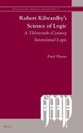 Cover: Robert Kilwardby's Science of Logic - Brill