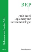 Cover: Faith-based Diplomacy and Interfaith Dialogue - Brill