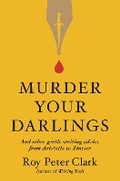 Cover: Murder Your Darlings - Little, Brown & Company