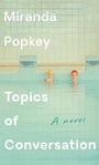 Cover: Topics of Conversation - Alfred A. Knopf